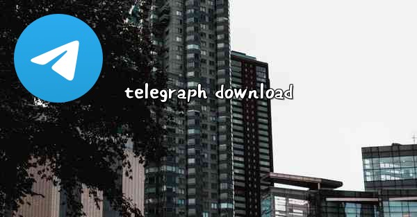 telegraph download