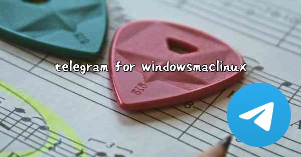 telegram for windowsmaclinux
